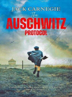 cover image of The Auschwitz Protocol